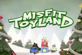 Misfit Toyland