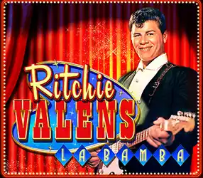 Ritchie Valens' La Bamba