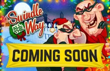 Get Ready for Swindle All the Way Slot by RTG